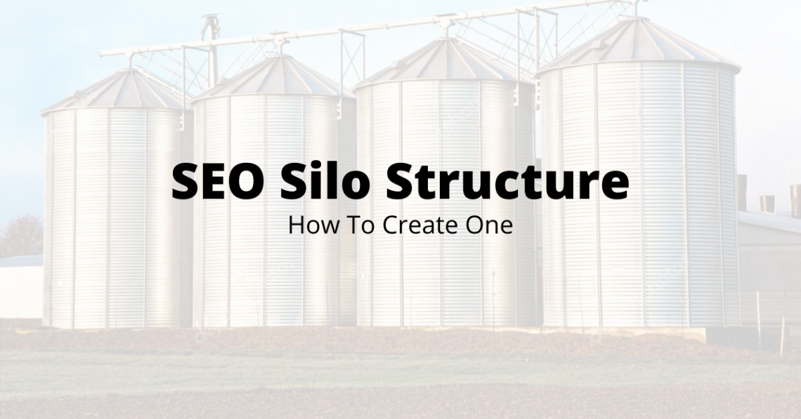 SEO Silo Structure How To Create One
